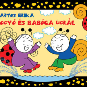 Bogyó és Babóca ugrál