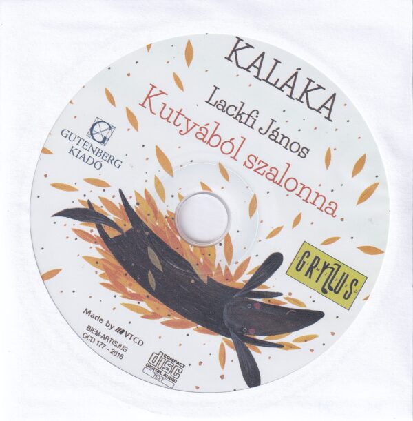 Kutyából szalonna (CD papírtokban)