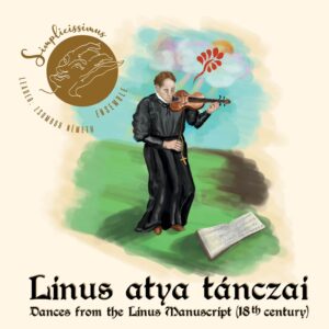 Linus atya tánczai
