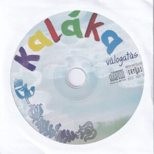 Kaláka válogatás (CD papírtokban)